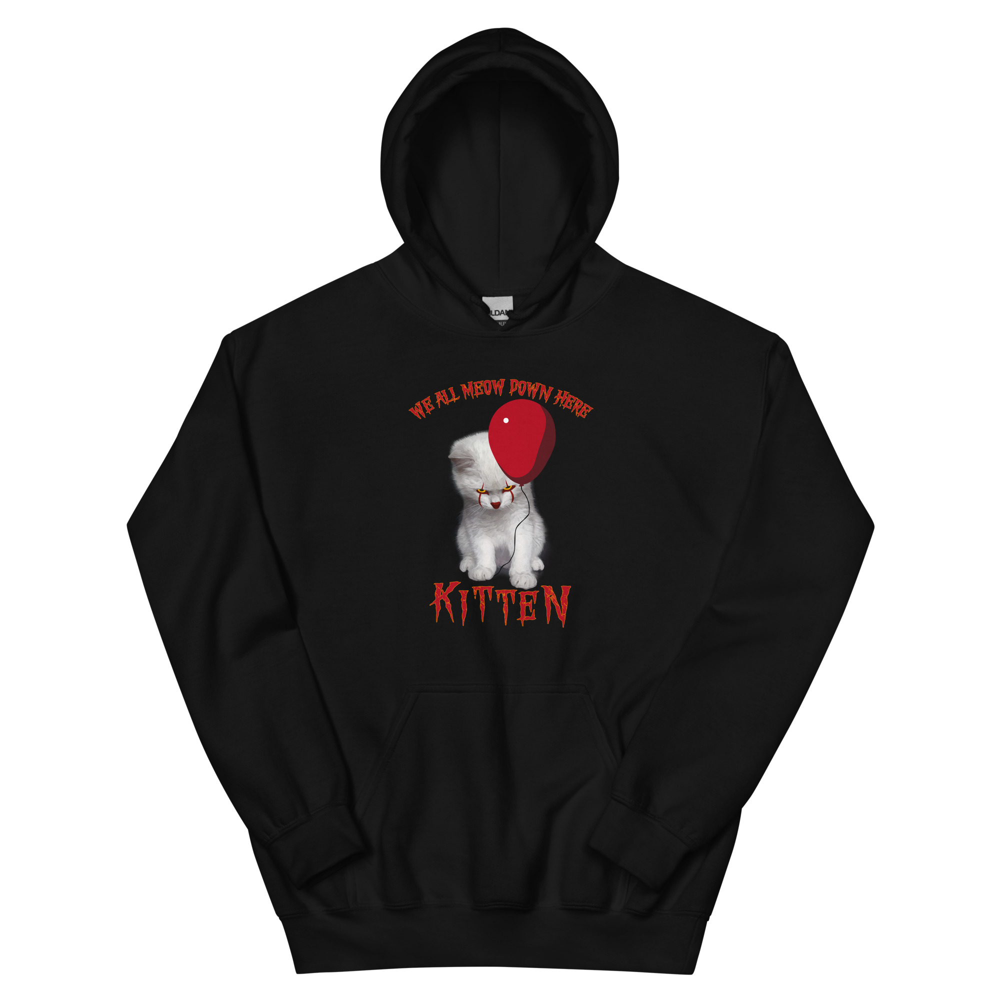 “We All Meow Down Here” IT Kitten Hoodie